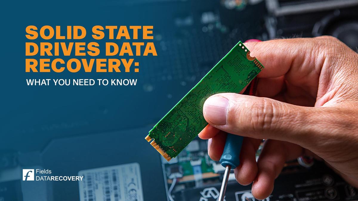 Solid State Drives Ssds Data Recovery What You Need To Know 