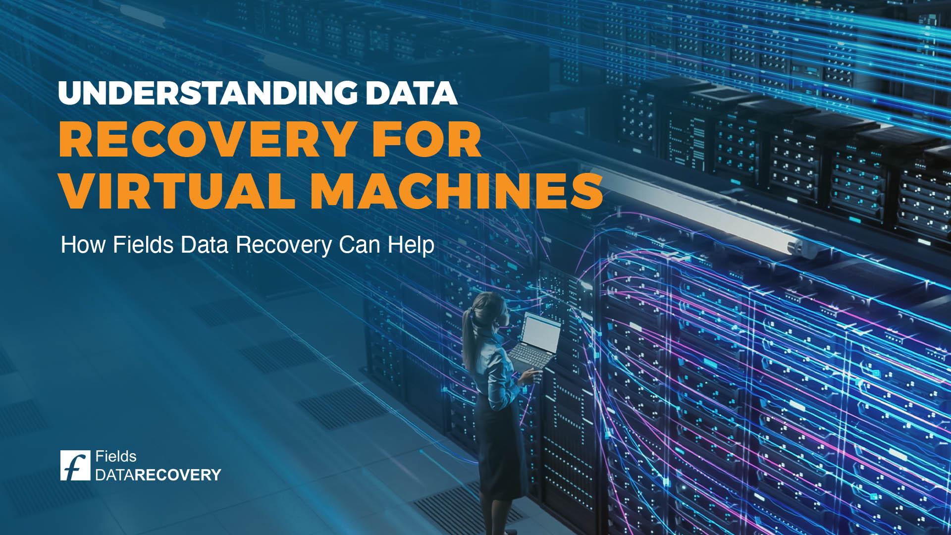 Understanding Data Recovery for Virtual Machines